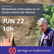 Seminario Dinámicas Culturales en el Centro Norte de México