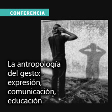 La antropología del gesto - Gabriel Bourdin
