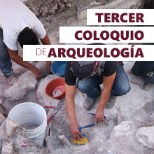 Tercer Coloquio de Arqueología