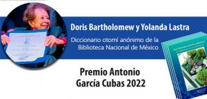 Yolanda Lastra, Doris Bartholomew - Premio García Cubas 2022
