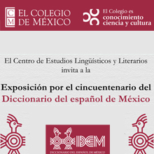 Exposición por el cincuentenario del Diccionario del español en México