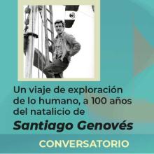 Un viaje de exploración de lo humano, a 100 años del natalicio de Santiago Genovés