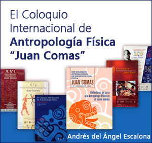 El Coloquio Internacional de Antropología Física "Juan Comas"