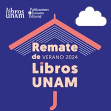 Remate de Verano 2024. Libros UNAM